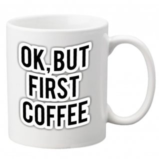 ok but first coffe bögre